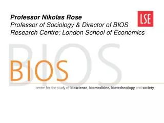 Professor Nikolas Rose