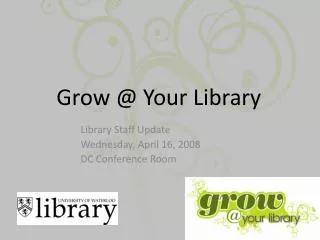Grow @ Your Library