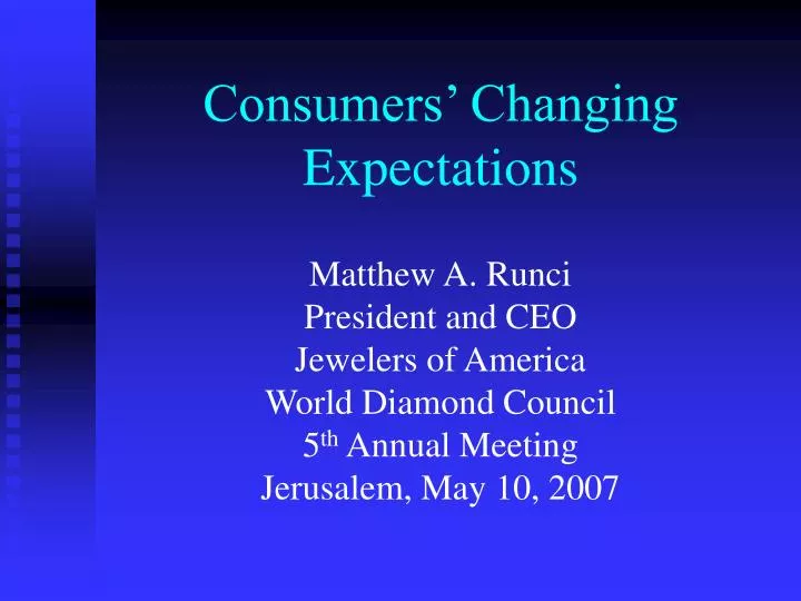 consumers changing expectations