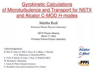 Gyrokinetic Calculations of Microturbulence and Transport for NSTX and Alcator C-MOD H-modes