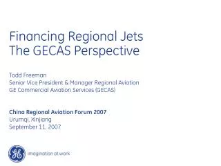 Financing Regional Jets The GECAS Perspective