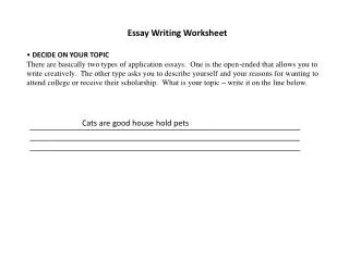 Essay Writing Worksheet DECIDE ON YOUR TOPIC