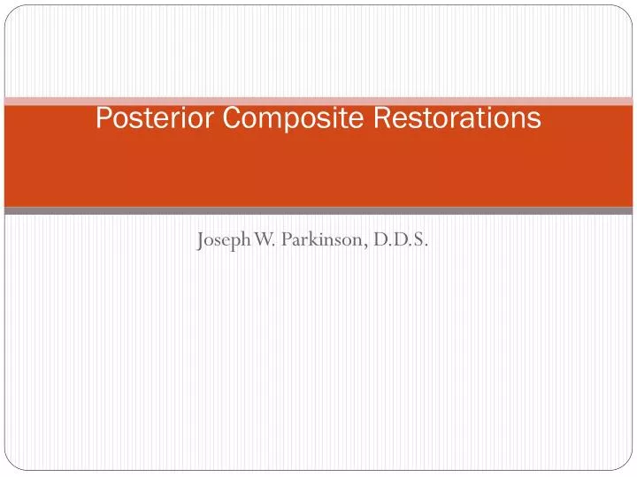 posterior composite restorations