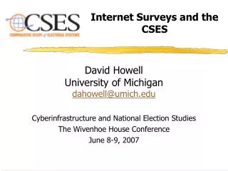 Internet Surveys and the CSES