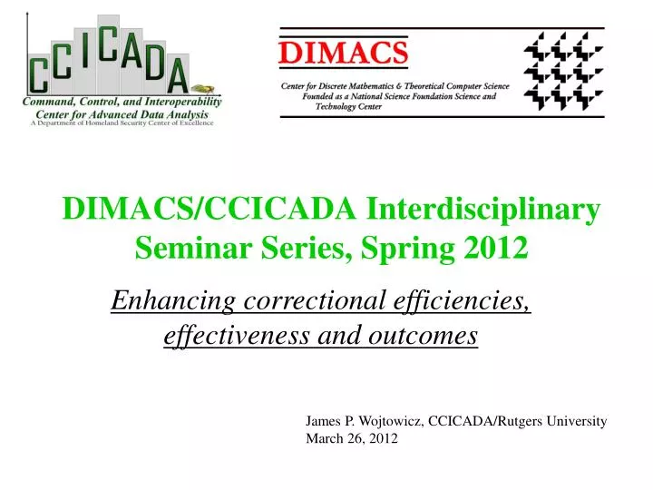 dimacs ccicada interdisciplinary seminar series spring 2012