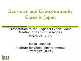 Eco-town and Eco-community Cases in Japan
