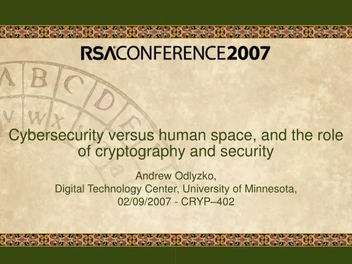 cybersecurity versus human space and the role of cryptography and security