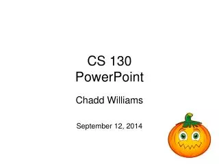 CS 130 PowerPoint