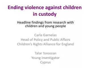 Ending violence against children in custody
