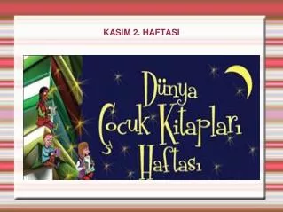 kasim 2 haftasi