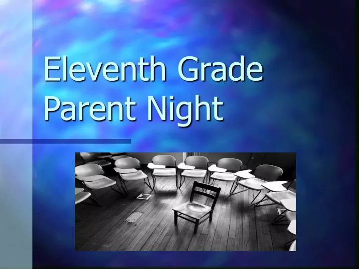 eleventh grade parent night