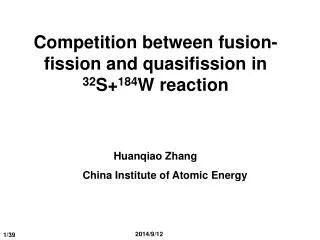 Competition between fusion-fission and quasifission in 32 S+ 184 W reaction