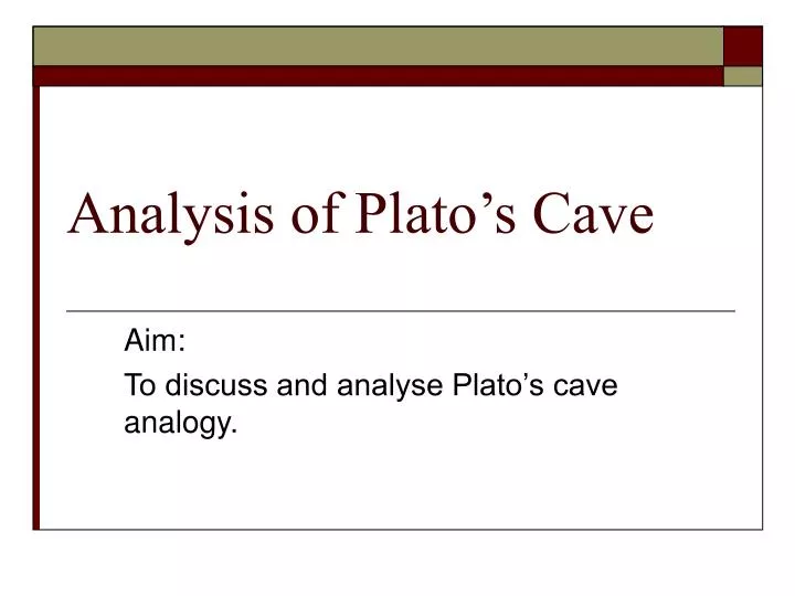 analysis of plato s cave