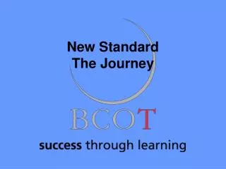 New Standard The Journey