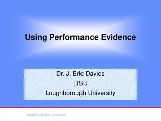 Using Performance Evidence