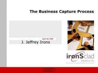 The Business Capture Process