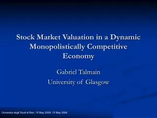 Stock Market Valuation in a Dynamic Monopolistically Competitive Economy