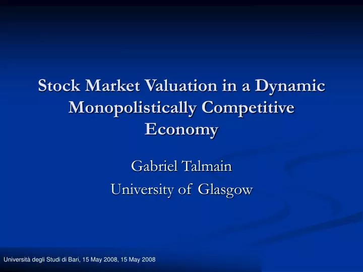 stock market valuation in a dynamic monopolistically competitive economy