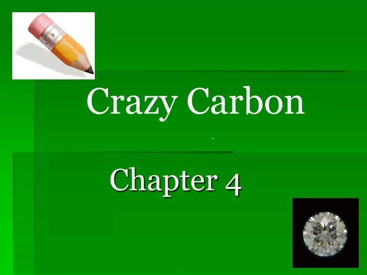 crazy carbon