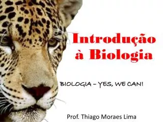 biologia yes we can prof thiago moraes lima