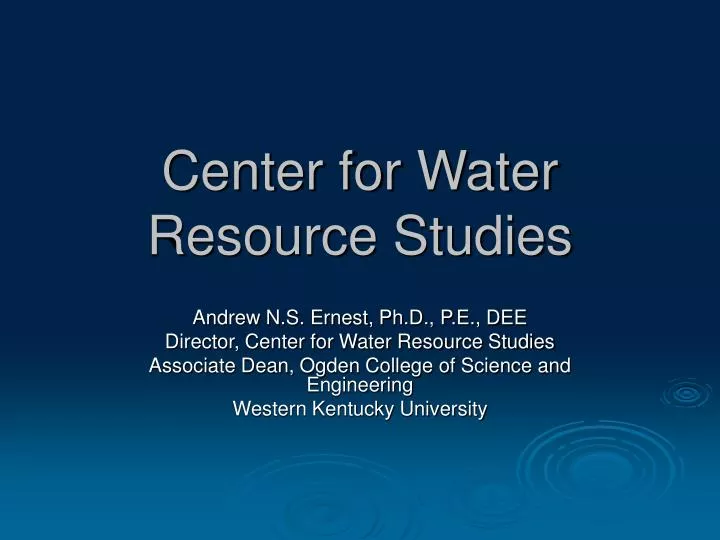 center for water resource studies