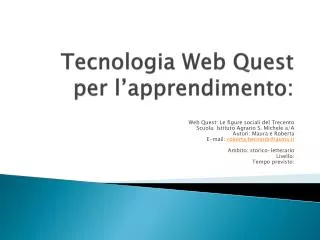 tecnologia web quest per l apprendimento