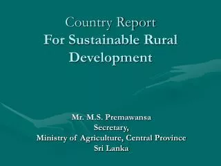 Country Report For Sustainable Rural Development