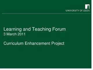 Learning and Teaching Forum 3 March 2011
