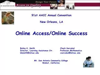 91st AACC Annual Convention New Orleans, LA Online Access/Online Success