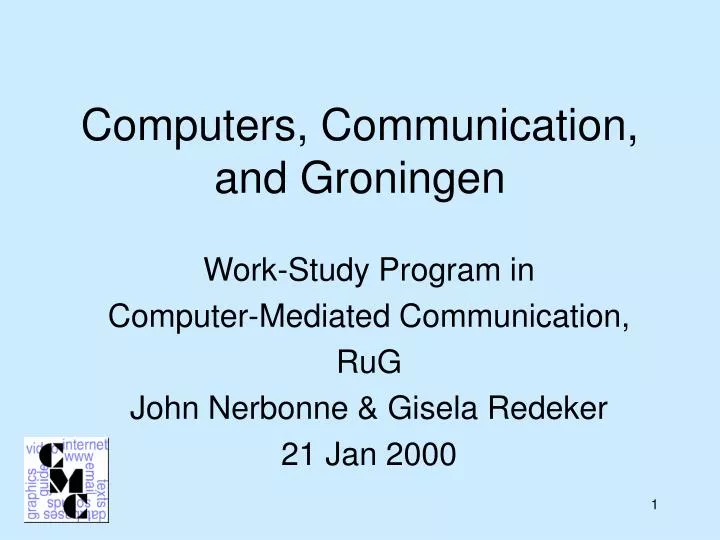 computers communication and groningen