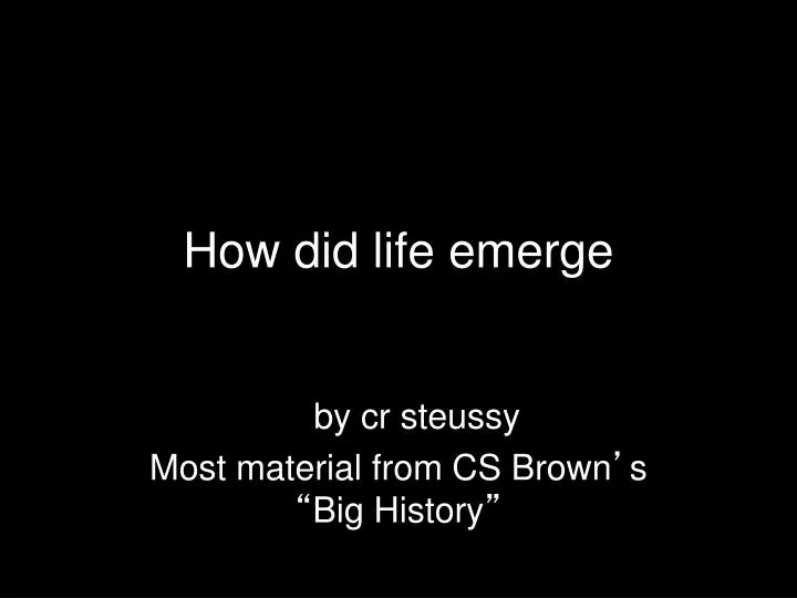 how did life emerge