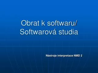 obrat k softwaru softwarov studia