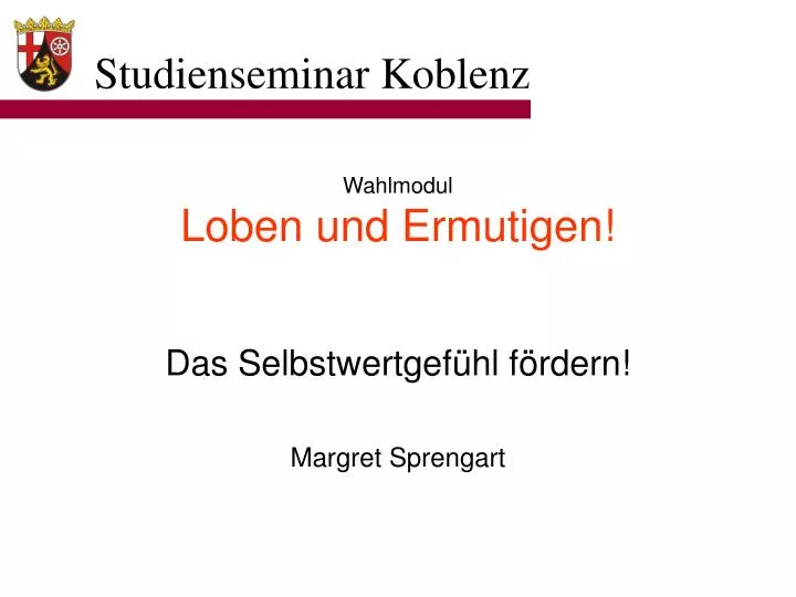 wahlmodul loben und ermutigen