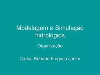 modelagem e simula o hidrol gica