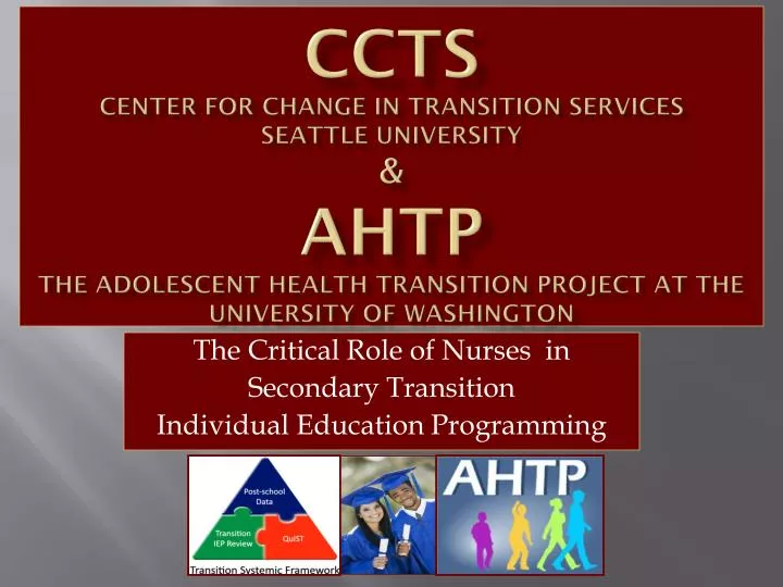 the critical role of nurses in secondary transition individual education programming
