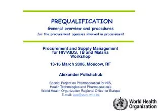 PREQUALIFICATION General overview and procedures