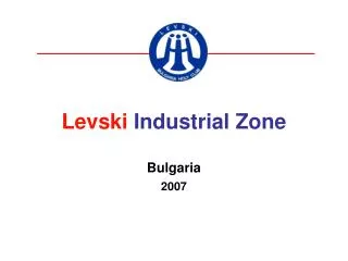 Levski Industrial Zone Bulgaria 2007
