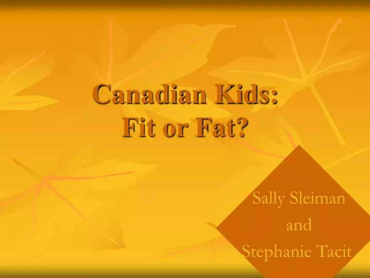 canadian kids fit or fat