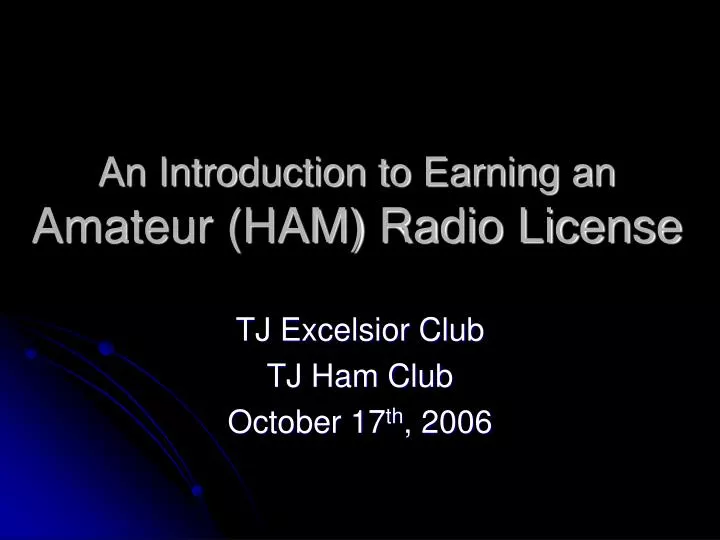 an introduction to earning an amateur ham radio license