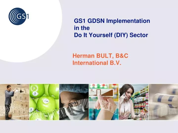 gs1 gdsn implementation in the do it yourself diy sector