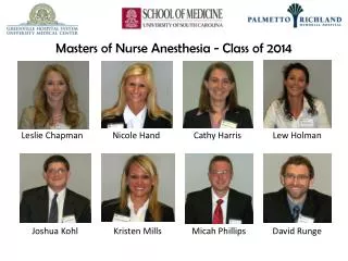 Masters of Nurse Anesthesia - Class of 2014
