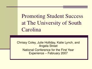 Promoting Student Success at The University of South Carolina
