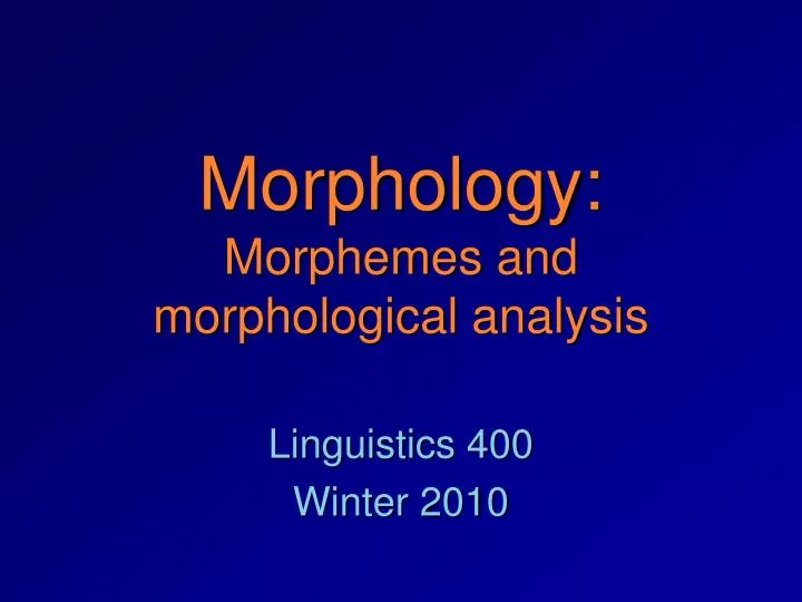 morphology morphemes and morphological analysis