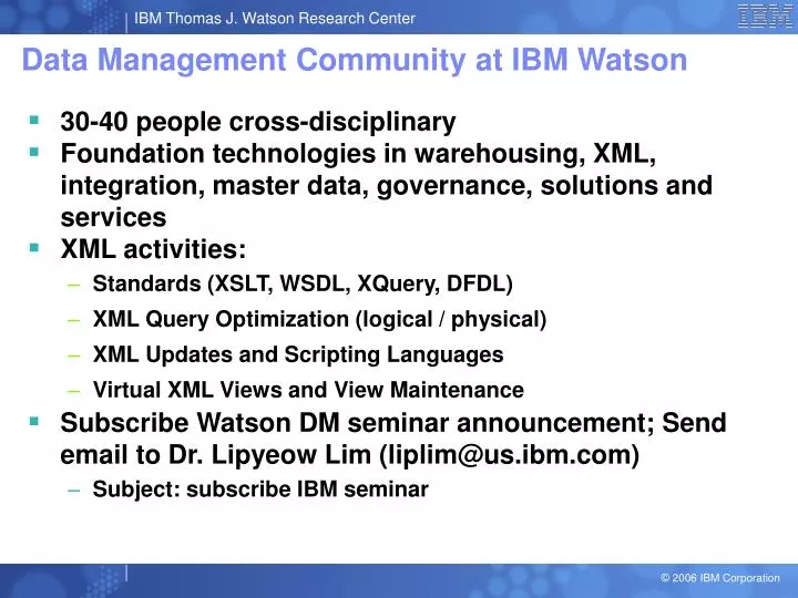 data management community at ibm watson