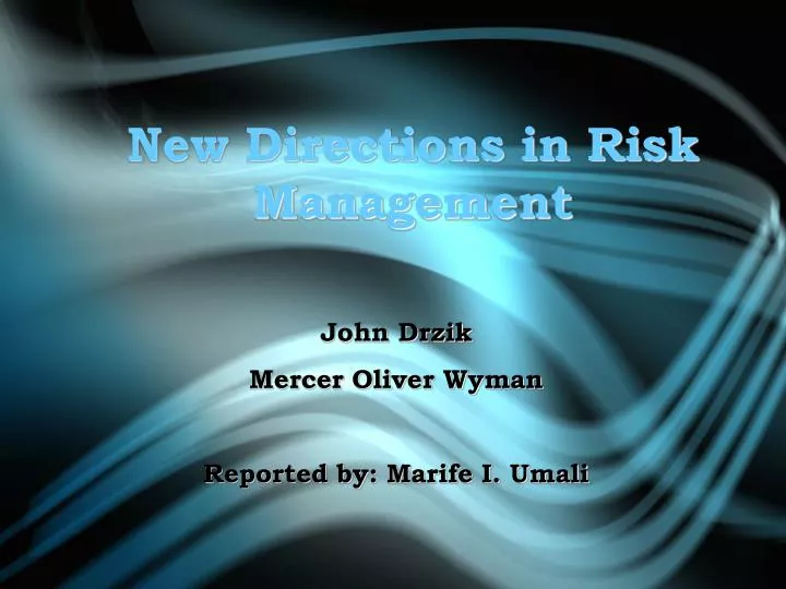 new directions in risk management