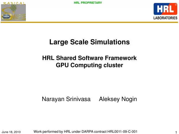 large scale simulations hrl shared software framework gpu computing cluster