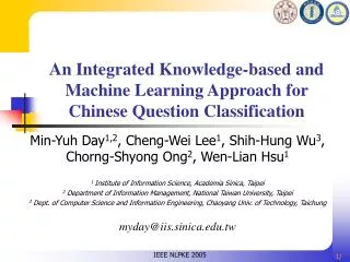 An Integrated Knowledge-based and Machine Learning Approach for Chinese Question Classification