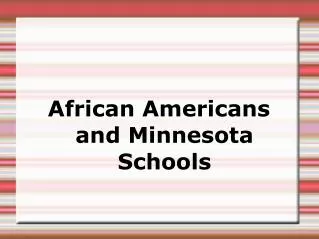 African Americans and Minnesota Schools