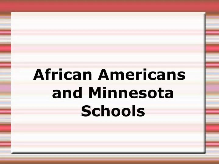 african americans and minnesota schools