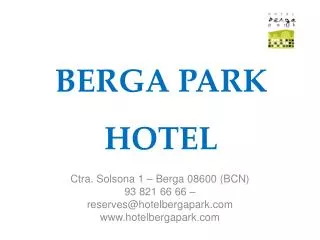 BERGA PARK HOTEL